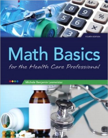 Math Basics for the Health Care Professional. Text with CD-ROM for Macintosh and Windows Cover Image