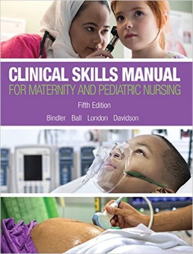 Clinical Skills Manual: For Maternity and Pediatric Nursing Cover Image