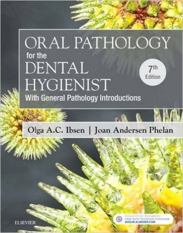 Oral Pathology for the Dental Hygienist: With General Pathology Introductions Cover Image