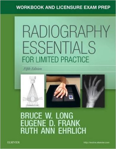 Workbook and Licensure Exam Prep for Radiography Essentials for Limited Practice Cover Image