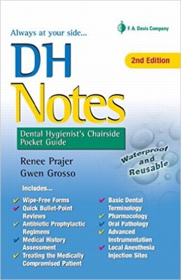 DH Notes: Dental Hygienists Chairside Pocket Guide Cover Image
