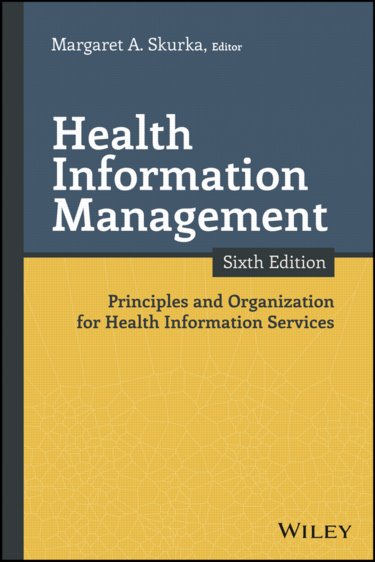 Health Information Management: Principles and Organization for Health Information Services Cover Image