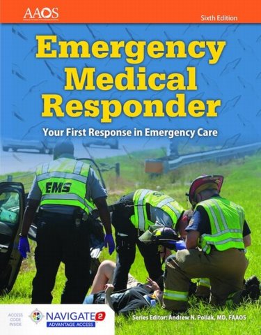 Emergency Medical Responder: Your First Response in Emergency Care. Text with Access Code Cover Image