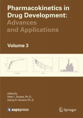 Pharmacokinetics in Drug Development: Advances and Applications Cover Image