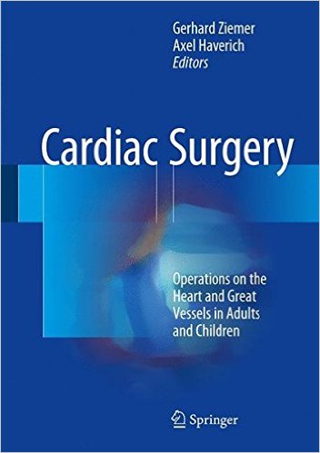 Cardiac Surgery: Operations on the Heart and Great Vessels in Adults and Children Cover Image