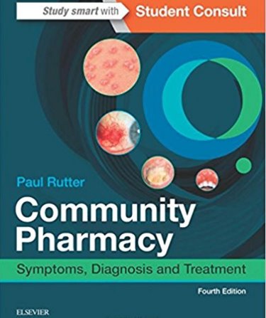 Community Pharmacy: Symptoms, Diagnosis and Treatment. Text with Access Code (Student Consult) Cover Image