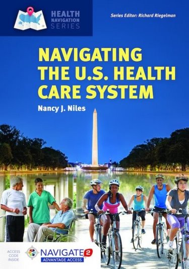 Navigating the U.S. Health Care System. Text with Access Code Cover Image
