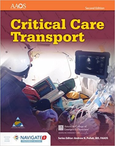 Critical Care Transport. Text with Access Code (Navigate 2 Preferred Access) Cover Image