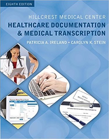 Hillcrest Medical Center: Healthcare Documentation & Medical Transcription. Text with Access Code Cover Image