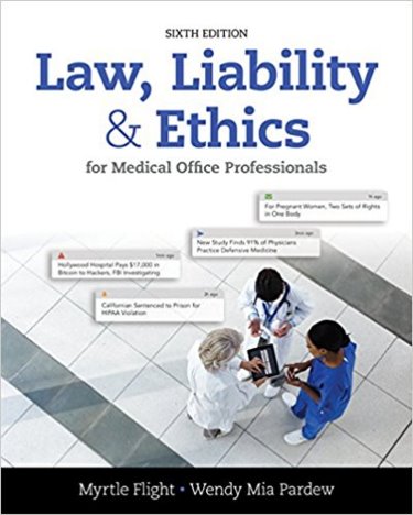 Law, Liability and Ethics for Medical Office Professionals Cover Image