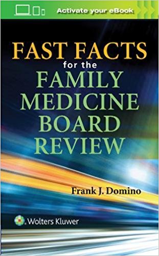 Fast Facts for the Family Medicine Board Review. Text with Access Code Cover Image