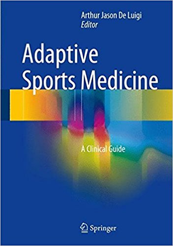 Adaptive Sports Medicine: A Clinical Guide Cover Image