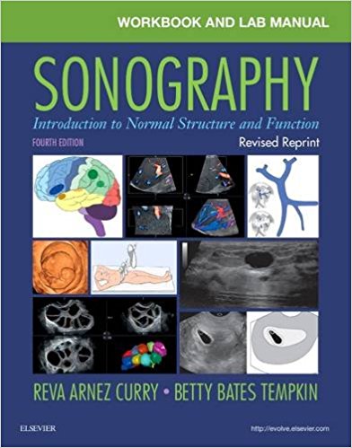 Workbook and Lab Manual for Sonography: Introduction to Normal Structure and Function Cover Image