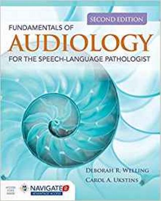 Fundamentals of Audiology for the Speech-Language Pathologist. Text with Access Code Cover Image