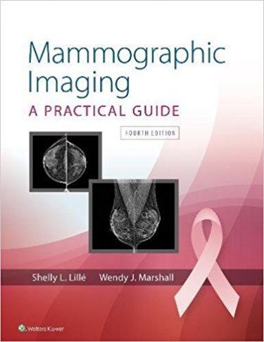 Mammographic Imaging: A Practical Guide. Text with Access Code Cover Image