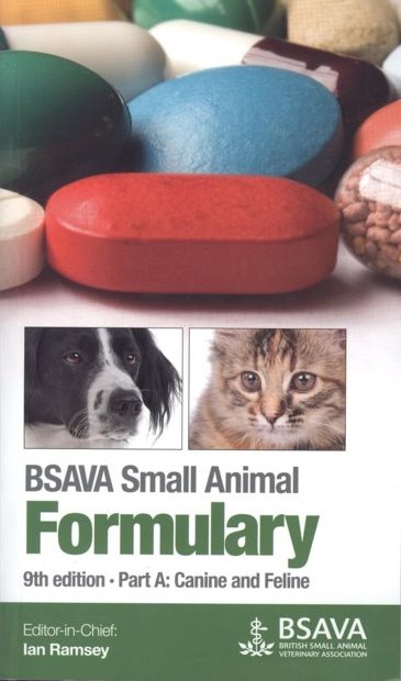 BSAVA Small Animal Formulary:Part A: Canine and Feline Cover Image