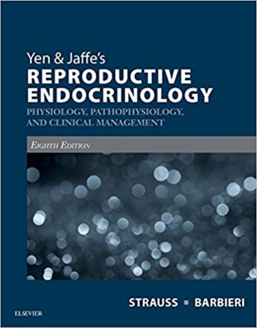 Yen and Jaffes Reproductive Endocrinology: Physiology, Pathophysiology, and Clinical Management. Text with Access Code Cover Image