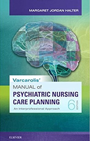 Varcarolis Manual of Psychiatric Nursing Care Planning: An Interprofessional Approach Cover Image
