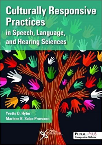 Culturally Responsive Practices in Speech, Language, and Hearing Sciences Cover Image