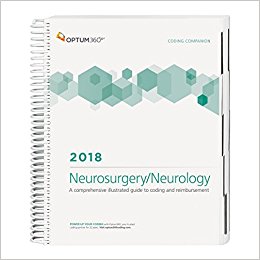 Coding Companion 2018: Neurosurgery/Neurology. A Comprehensive Illustrate Guide to Coding and Reimbursement Cover Image