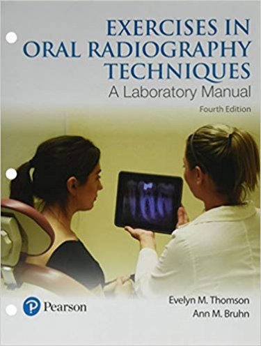 Exercises in Oral Radiography Techniques: A Laboratory Manual Cover Image