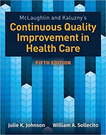 McLaughlin and Kaluznys Continuous Quality Improvement in Health Care Cover Image