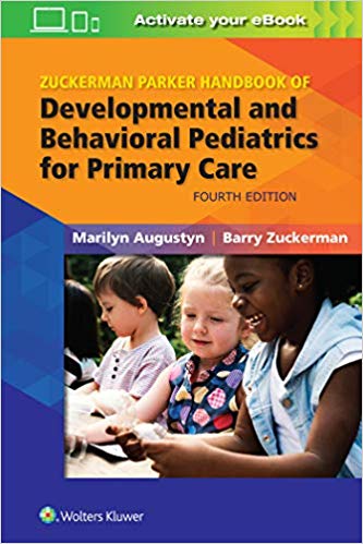 Zuckerman Parker Handbook of Developmental and Behavioral Pediatrics for Primary Care. Text with Access Code Cover Image