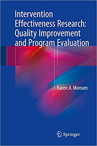 Intervention Effectiveness Research: Quality Improvement and Program Evaluation Cover Image