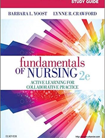 Study Guide for Fundamentals of Nursing: Active Learning For Collaborative Practice Cover Image