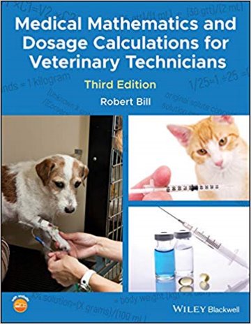 Medical Mathematics and Dosage Calculations for Veterinary Professionals Cover Image
