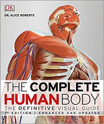 Complete Human Body: The Definitive Visual Guide Cover Image