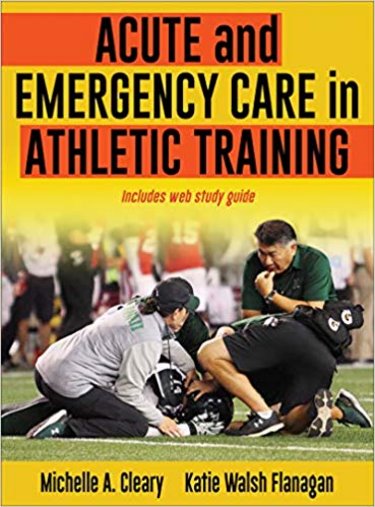 Acute and Emergency Care in Athletic Training. Text with Access Code Cover Image