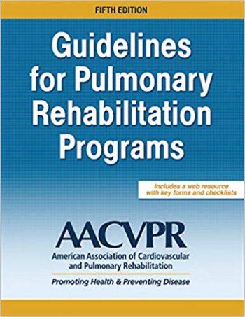 Guidelines for Pulmonary Rehabilitation Programs. Text with Access Code Cover Image