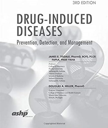 Drug-Induced Diseases: Prevention, Detection, and Management Cover Image