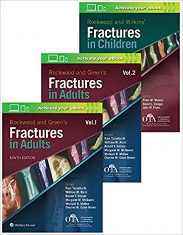Rockwood and Greens Fractures in Adults. Rockwood and Wilkins Fractures in Children. 3 Volume Set. Text with Access Code Cover Image