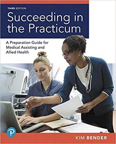 Succeeding in the Practicum: A Preparation Guide for Medical Assisting and Allied Health Cover Image