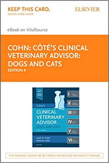 Cotes Clinical Veterinary Advisor: Dogs & Cats - Elsevier eBook on VitalSource (Retail Access Card) Cover Image
