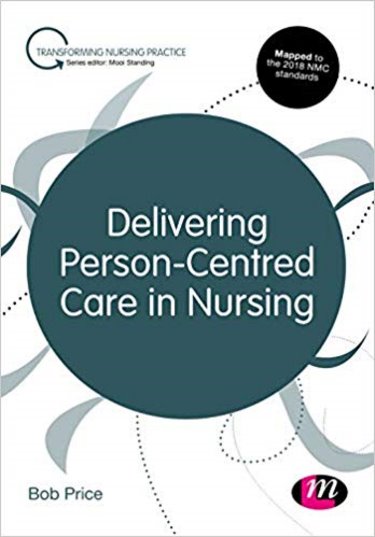 Delivering Person-Centred Care in Nursing Cover Image