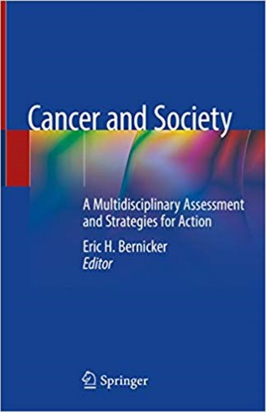 Cancer and Society: A Multidisciplinary Assessment and Strategies for Action Cover Image