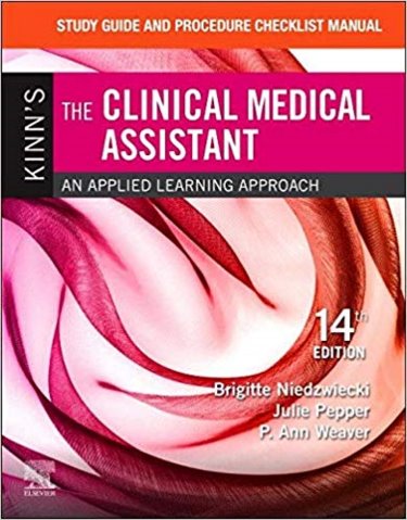 Study Guide and Procedure Checklist Manual for Kinns The Clinical Medical Assistant: An Applied Learning Approach Cover Image