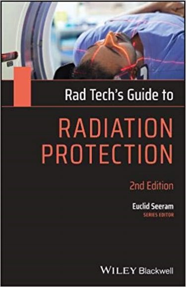Rad Techs Guide to Radiation Protection Cover Image