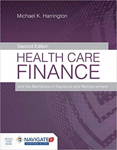 Health Care Finance and the Mechanics of Insurance and Reimbursement. Text with Access Code Cover Image