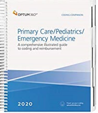 Coding Companion 2020: Primary Care/Pediatrics/Emergency Medicine. A Comprehensive Illustrated Guide to Coding and Reimbursement Cover Image