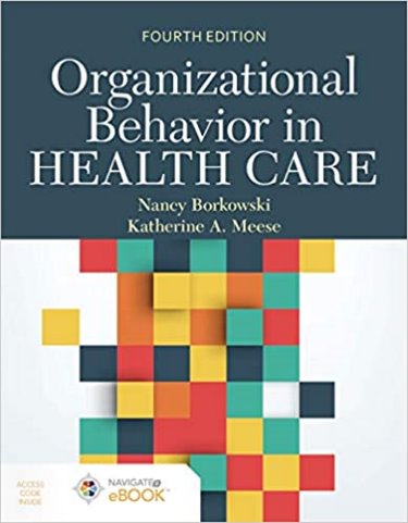 Organizational Behavior in Health Care. Text with Access Code Cover Image