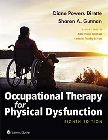 Occupational Therapy for Physical Dysfunction. Text with Access Code Cover Image