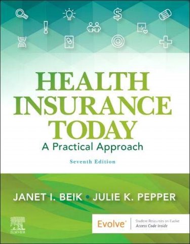 Health Insurance Today: A Practical Approach. Text with Access Code Cover Image