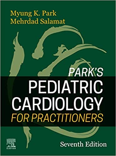 Parks Pediatric Cardiology for Practitioners. Text with Access Code (Expert Consult) Cover Image