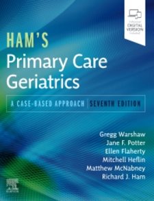 Hams Primary Care Geriatrics: A Case-Based Approach. Text with Digital Version Cover Image
