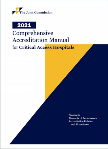 Comprehensive Accreditation Manual for Critical Access Hospitals 2021 Cover Image