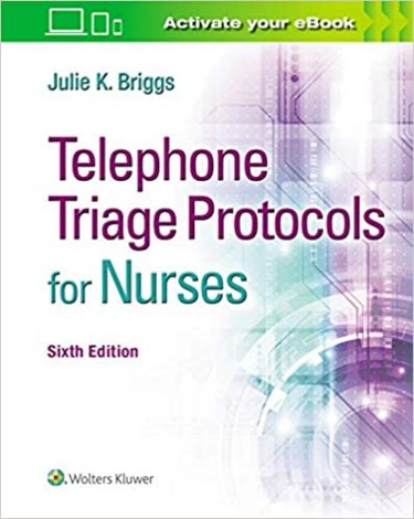 Telephone Triage Protocols for Nurses. Text with Access Code Cover Image